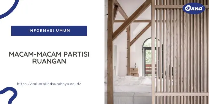 Macam-Macam Partisi Ruangan