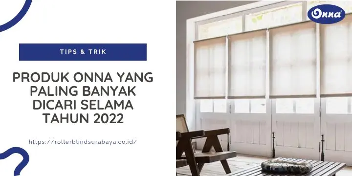 Produk Onna yang Paling Banyak Dicari Selama Tahun 2022