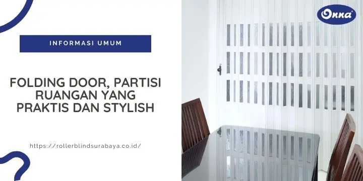 Folding Door, Partisi Ruangan yang Praktis dan Stylish